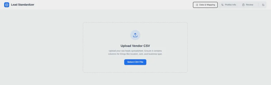 Lead Standardizer’s upload screen: an Upload Vendor CSV panel with a Select CSV File button, under tabs for Data & Mapping, Picklist Info and Review.